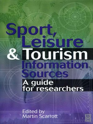 cover image of Sport, Leisure and Tourism Information Sources
